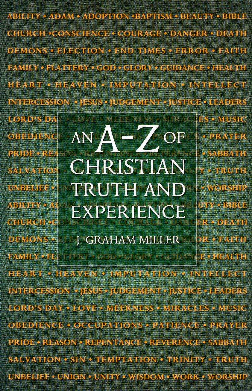 An A-Z of Christian Truth and Experience