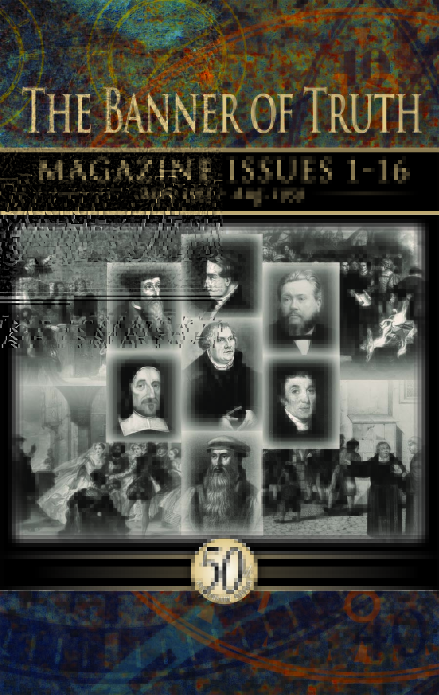 The Banner of Truth Magazine