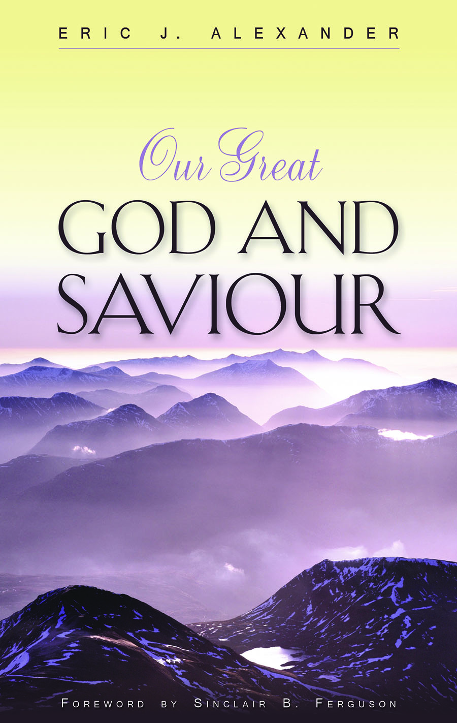 Our Great God and Saviour